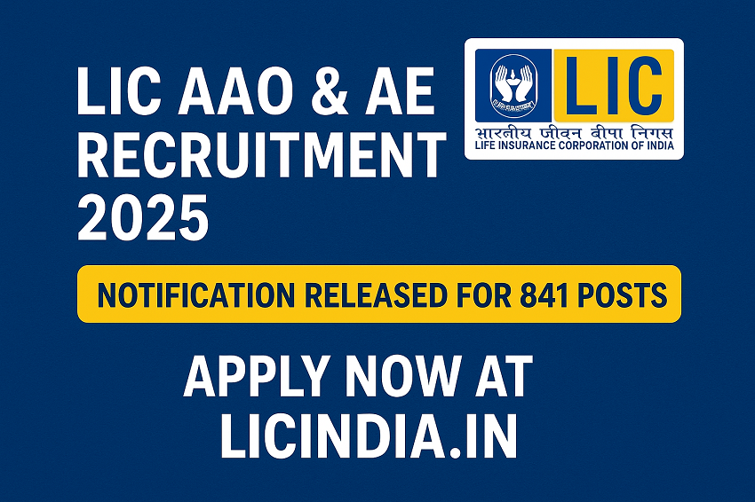 LIC AAO & AE Recruitment 2025