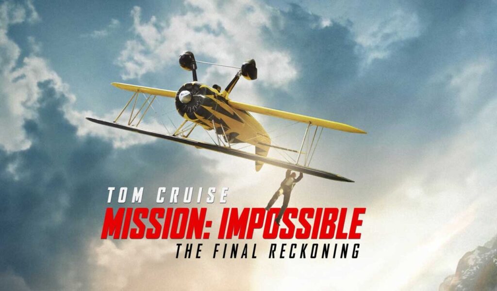 Mission: Impossible – The Final Reckoning
